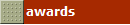 awards